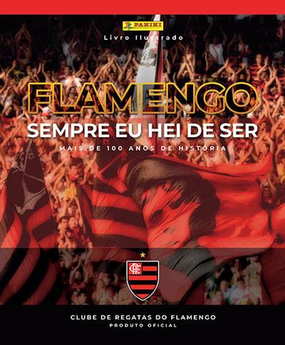 Flamengo - Sempre Eu Hei De Ser