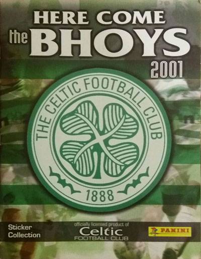 Here Come The Bhoys 2001 Celtic FC